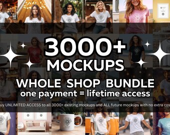 Whole Shop TMockup Bundle Whole Shop Bundle Entire Shop Tee Mock up Male Mockups Female Mockups Shirts POD mockups Lifetime Access