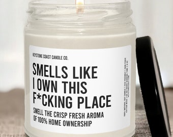 I Own This Place Candle, New Homeowner, Homeowner Candle, New Home Gift, Moving Candle, Housewarming, Home Decor, New Home, Gift For Home