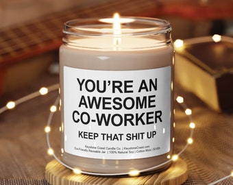 You're an awesome co worker Scented Soy Candle, 9oz, white label