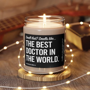 Best doctor in the world Scented Soy Candle, 9oz, black label