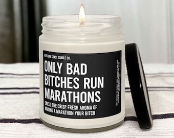 Only bad bitches run marathons Scented Soy Candle, 9oz, black label, half marathon gift, gift for marathon, marathon runner gift