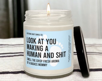 Look At You Making A Human And Shit Blue Baby Boy Scented Soy Candle, 9oz