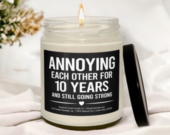 Annoying each other for 10 years Scented Soy Candle, 9oz, black label