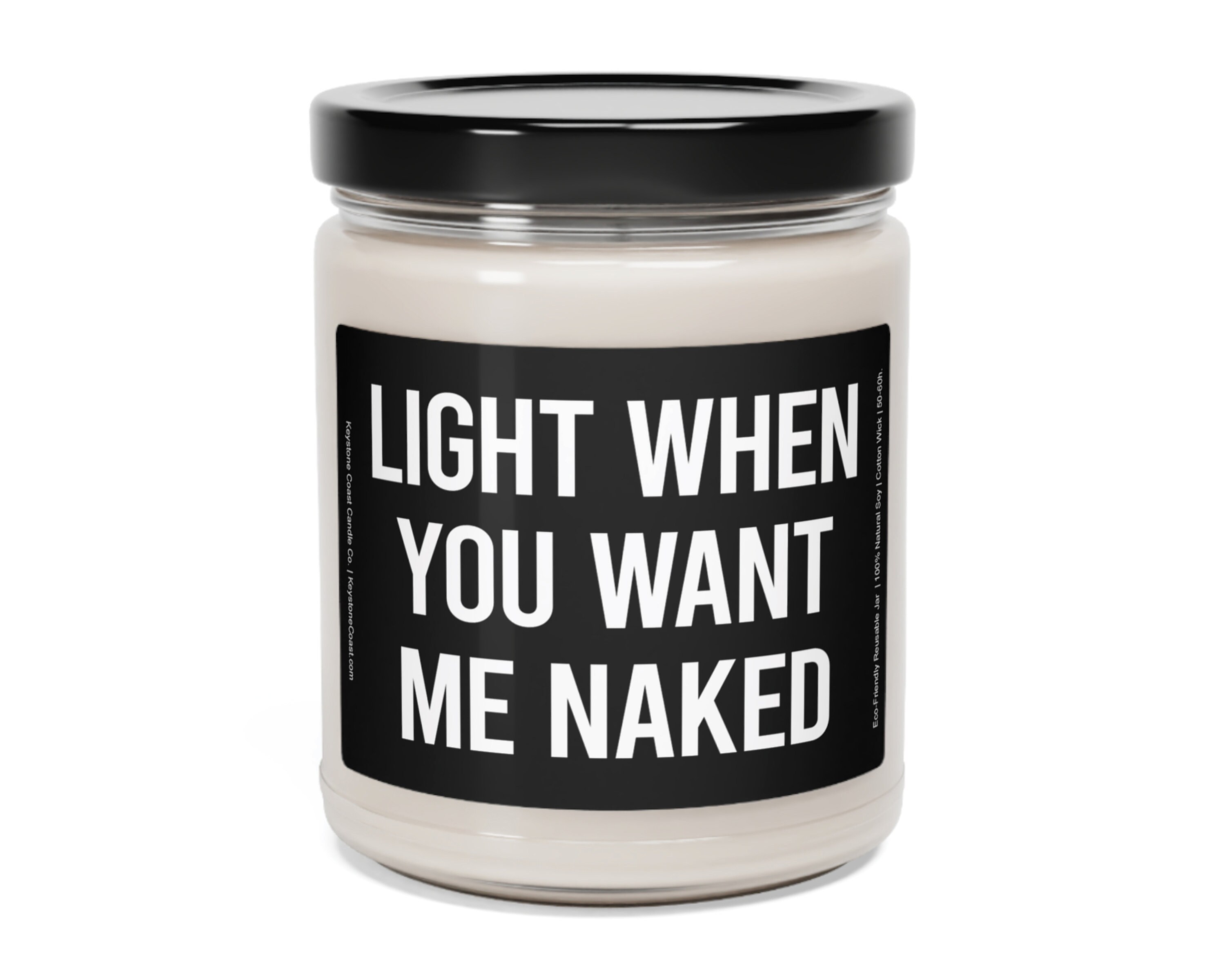Light When You Want Me Naked Scented Soy Candle 9oz Black - Etsy