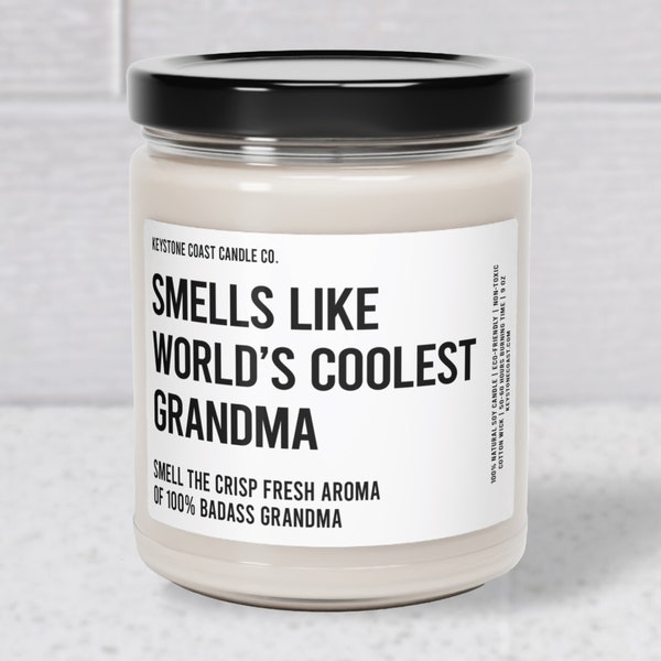 Smells like worlds coolest grandma Scented Soy Candle, 9oz, white label