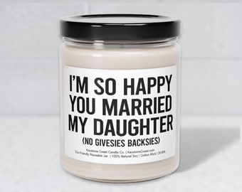 So happy you married my daughter Scented Soy Candle, 9oz, white label