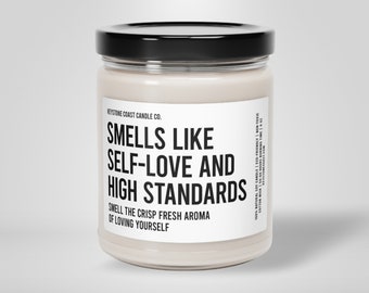 Smells like self-love and high standards scented soy candle, 9oz candle