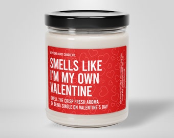 My own valentine scented soy candle, 9oz candle, valentines day gifts, funny candles, best friend gift, galentines day decor