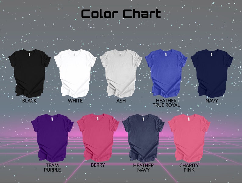 May include: Color chart showing different t-shirt colors, including black, white, ash, heather true royal, navy, team purple, berry, heather navy, and charity pink.