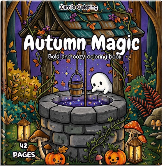 Autumn Magic Coloring Book, Cozy Halloween Coloring Pages, Cute Ghosts & Enchanted Forest, Bold and Easy Printable PDF, 42 Pages