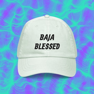 Baja Blessed Embroidered Baseball Hat
