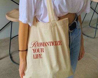 Romanticize your life Cotton Canvas Tote Bag