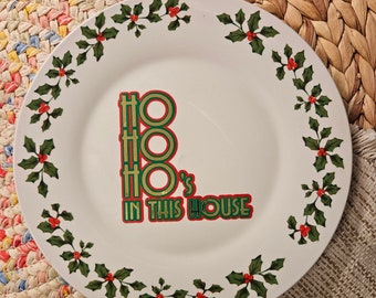 Bord Ho Ho Hos In This – grappig kerstbord – Decoratief kerstfeest – Cardi B - WAP