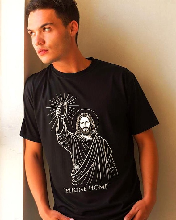 Religious Humor T-Shirt  Phone Home Jesus Graphic Tee