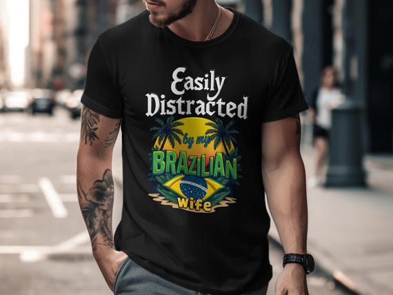 Brazilian Wife T-Shirt, Brazil Inspired Tee, Unique Gift for Wives, Tropical Design, Happy Wife Gift, Summer Vacation Shirt, Fun Wifey Tee