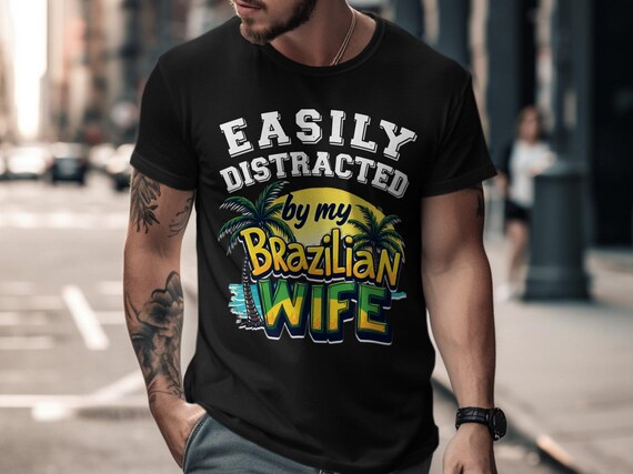 Funny Brazilian Wife T-Shirt, Tropical Palm Trees Graphic Tee, Gift for Husband, Brazil Inspired Design, Casual Humor Shirt