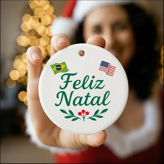 Feliz Natal Ceramic Ornament Brazil American Bilingual Holiday Keepsake Dual Sided