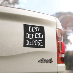 deny defend depose car magnet