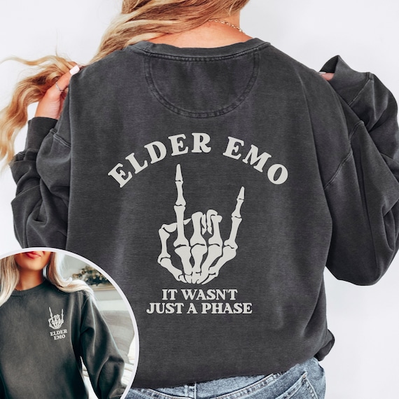 Elder Emo Sweatshirt, Elder Emo Shirt, Mood Apathetic, Emo