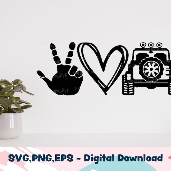 Peace Love Off Road Svg, Peace Love Off-road Svg, Peace Hand Heart Offroad svg, Cricut, Cut File, Png, Svg, Files for Cricut