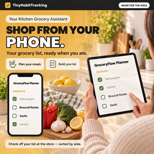 May include: A digital grocery planning interface titled GroceryFlow Planner displayed on a smartphone and tablet. The screen shows a produce list with checkboxes for bell pepper, lemon, broccoli florets, and garlic. Text includes TinyHabitTracking.