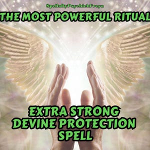 DEVINE PROTECTION SPELL-Enemies Protection Spell- Bad Karma Protection Spell, Angelic Protection, Personalised Spell