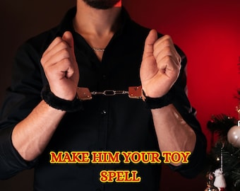 Make Him Your &quot;Toy&quot; Spell,  Powerful Domination, Obedience & Lust, Submission And Control Ritual