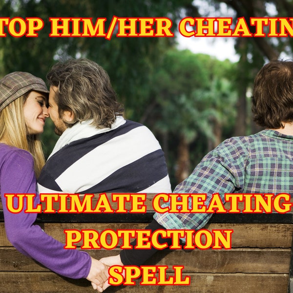 Make Him/Her STOP CHEATING, Never Cheating, Rapid Outcomes-Spells By Freya