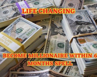BECOME MILLIONAIRE Within 6 Months Spell - Wealth Spell- Luck Spell - Money Spell -Personalised Spell