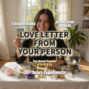 Puede incluir: Anuncio de lecturas psíquicas. La imagen muestra el texto "LOVE LETTER FROM YOUR PERSON", junto con las frases "Extra Detailed", "Real Psychic No AI BS" y "20+ Years Experience". Una mujer sostiene una carta del tarot.