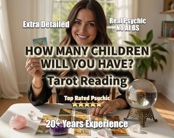 Same Hour Accurate Future Baby Tarot Reading, How Many Children Will You Have, Tarot Reading Insight, Family Planning, How Many Kids