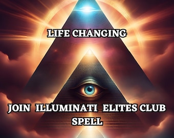 Join Illuminati Elites, Wealth & Prosperity Spell, Custom