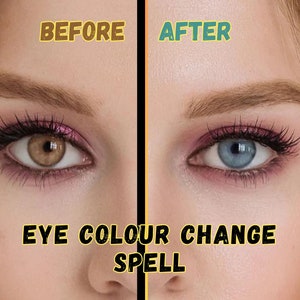 x4 Potency, Extremely Powerful Eye Colour Change Spell, Permanent Or Temporary, Personalised Spell