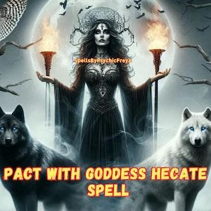 RARE Pact with GODDESS HECATE , The Most Powerful Pact, Life Changing Spell
