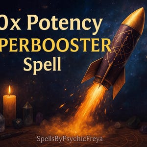 20x Potency Spell Superbooster, Custom Ritual