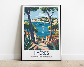 Op de afbeelding: Een kleurrijke illustratie van een kustplaats in Frankrijk, met uitzicht op de zee en boten vanaf een heuvelpad. De tekst "HYERES" en "PROVENCE-ALPES-COTE D'AZUR" staat onderaan de afbeelding.