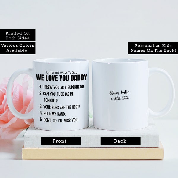 Daddy Gift From Kids To Say I Love You Mug Names Of Children Daddy Present Personalized Gift For Him Custom Name Mug