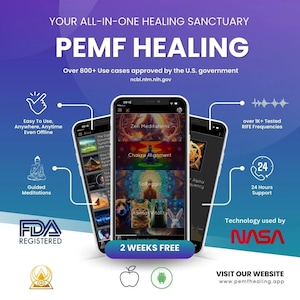 PeMF Healing & Meditation Mobile Application (Free) Android / Apple / Desktop with 1 Month FREE Subscription