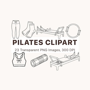 Könnte beinhalten: Eine Sammlung von schwarzen Strichzeichnungen mit Leggings, Grip-Socken, einem Pilates-Reformer, einem Pilates-Ring, einem Sport-BH mit Schleife und einer Faszienrolle. Der Text lautet PILATES CLIPART 23 Transparent PNG Images, 300 DPI.