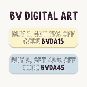 Op de afbeelding: De afbeelding toont de tekst "BV DIGITAL ART" in een donkerpaarse lettertype. Twee banners eronder bieden kortingen aan: "BUY 2, GET 15% OFF CODE BVDA15" en "BUY 5, GET 45% OFF CODE BVDA45". De banners zijn lichtgeel en blauw, met witte tekst.