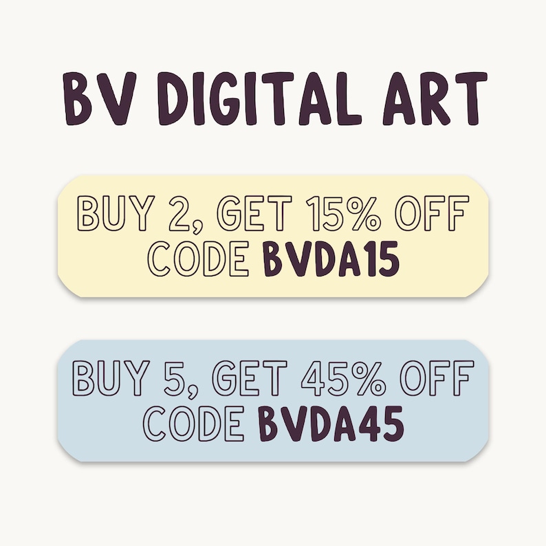 Op de afbeelding: De afbeelding toont de tekst "BV DIGITAL ART" in een donkerpaarse lettertype. Twee banners eronder bieden kortingen aan: "BUY 2, GET 15% OFF CODE BVDA15" en "BUY 5, GET 45% OFF CODE BVDA45". De banners zijn lichtgeel en blauw, met witte tekst.