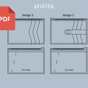 May include: A PDF pattern for a wallet with two different designs. The first design has a zipper closure and three card slots. The second design has a zipper closure and a flap with a button. Both designs have a space for a logo.