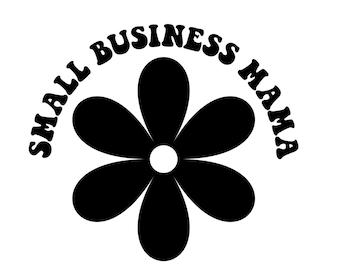Small business mama svg, support small business, svg, small business svg digital download