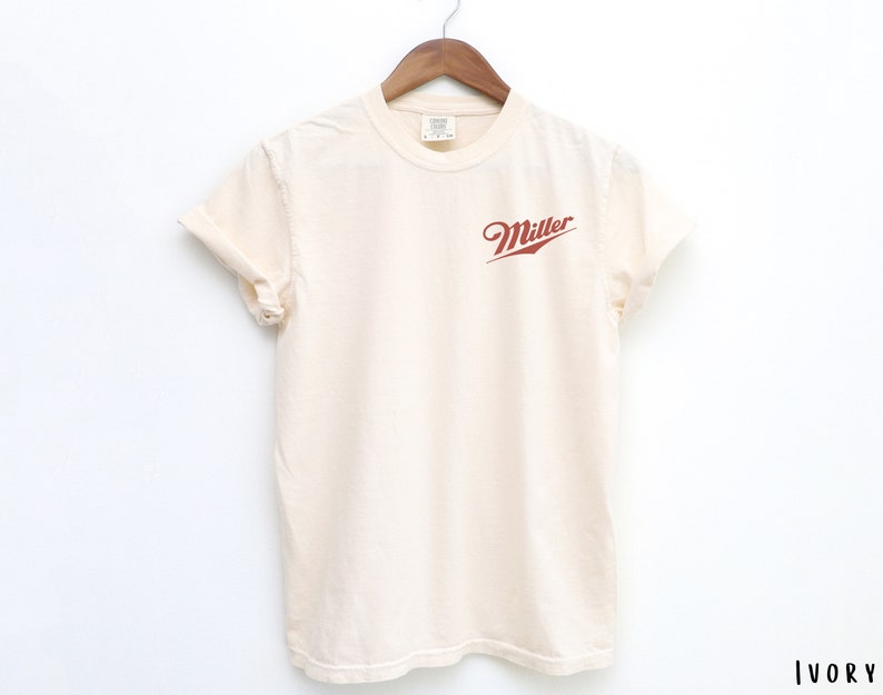 Miller High Life Comfort Colors Shirt Miller Shirt Beer Comfort Colors Drinking Shirt Adult Tshirt Vintage Miller High Life Tshirt image 3