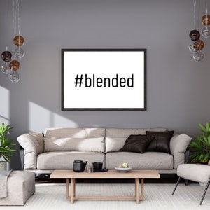 Blended Canvas Print, Blended Family Canvas Print, Blended Family Gift, Blended Family Wedding Gift, Family Wall Decor, Canva Canvas Print