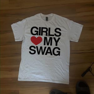 Girls Love My Swag Unisex Tee, Trendy Graphic T-Shirt, Streetwear Fashion, Y2K Aesthetics Top, Bold Statement Shirt, Red Heart Print Shirt image 2