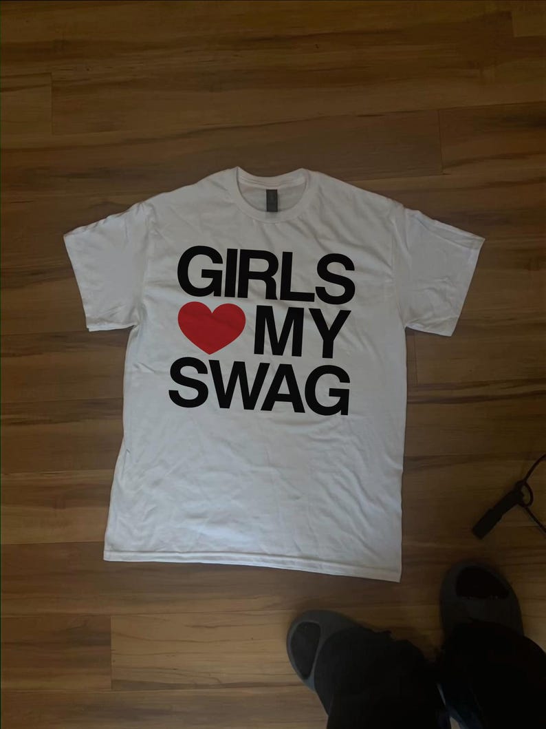 Girls Love My Swag Unisex Tee, Trendy Graphic T-Shirt, Streetwear Fashion, Y2K Aesthetics Top, Bold Statement Shirt, Red Heart Print Shirt image 2