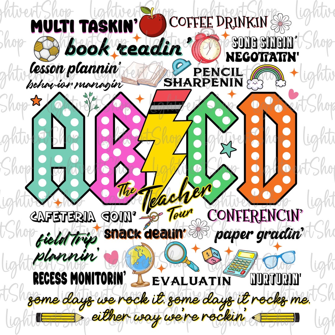ABCD the Teacher Tour Png, Teacher Summer Png, End of School Png, Back ...