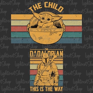 The Dadalorian Dies ist der Weg Png, Bester Vater der Galaxie, Vatertag, Vater und Kind Passende Hemden, Retro Dadalorian, Dad Witze Png