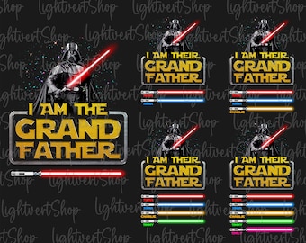 Personalized I Am Their GrandFather Png, Light Sabers For Dad,  Custom Kids Name Png, Father's Day Png, Funny Dad Life Png, Sublimation File